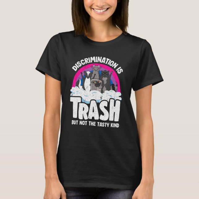 Camiseta Discriminación: Trash Opossum Raccoon Bisexual B (Anverso)