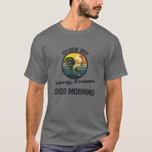 Camiseta Disculpa, Lo Digo Buenos Días.