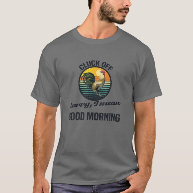 Camiseta Disculpa, Lo Digo Buenos Días. (Anverso)