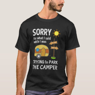Camiseta Disculpa por lo que dije mientras estaba parqueand
