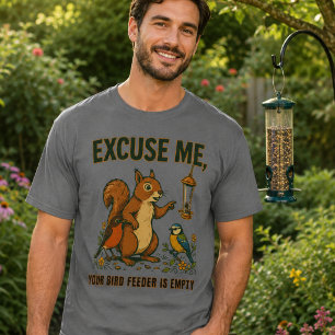 Camiseta - Disculpa, tu comedero de pájaros está v