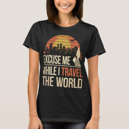 Camiseta Discúlpame Mientras Viajo Por El Mundo - Vintage R