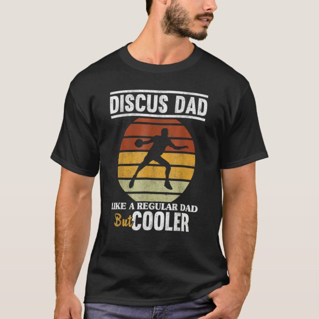 Camiseta Discus Dad Thrower Track Y Field Father Throwing (Anverso)