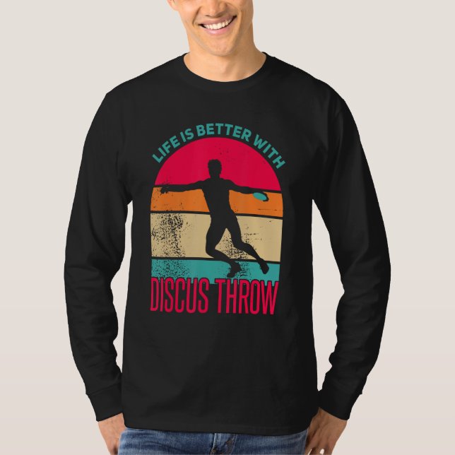 Camiseta Discus Throw Shirt Life is Better Disc Throw Discu (Anverso)