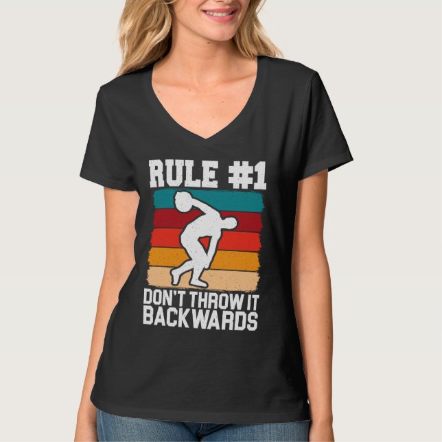 Camiseta Discus Thrower Dont Throw It Backwards Discus Thro (Anverso)