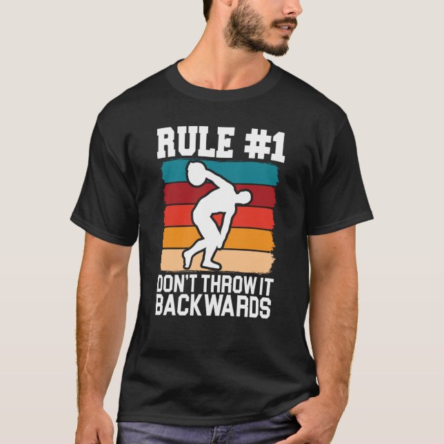 Camiseta Discus Thrower Dont Throw It Backwards Discus Thro (Anverso)