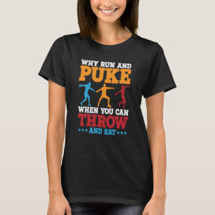 Camiseta Discus Thrower Por Qué Corre Y Empuja Discus Lanza