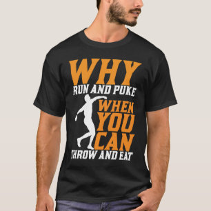 Camiseta Discus Thrower Por Qué Corre Y Empuja El Discus