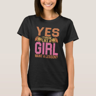 Camiseta Discus Thrower Sí, Tira Como Un Discus Chica Thro