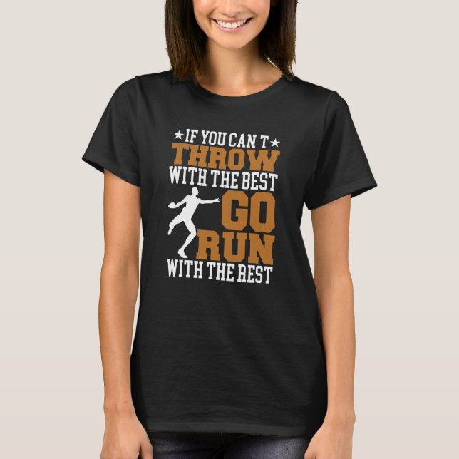 Camiseta Discus Thrower Throw With The Best Discus Throwing (Anverso)