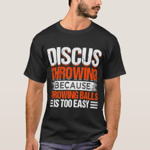 Camiseta Discus Throwing Track Y Field Thrower Co