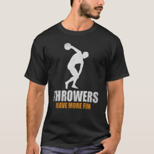 Camiseta Discus Throwrowers Tienen Más Divertido Discus De 