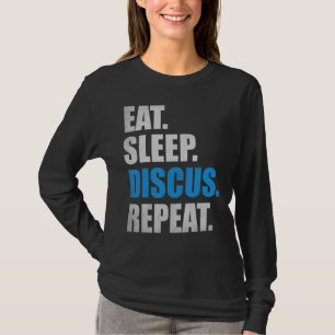 Camiseta Discus Tire Deportes Comer Sueño Discus Repetir Di