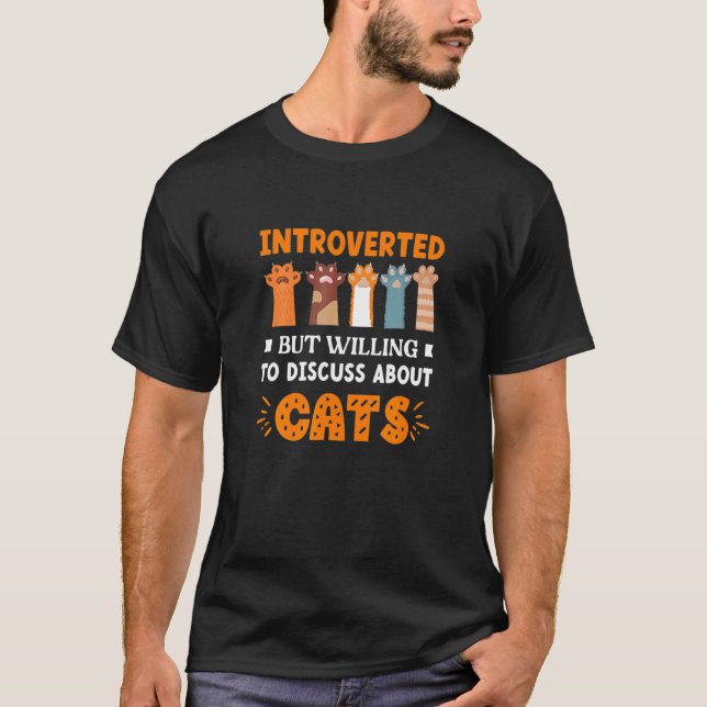 Camiseta Discusión introvertida sobre gatos gatos gatos gat (Anverso)