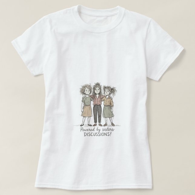 Camiseta Discusiones de hermanas (Diseño del anverso)