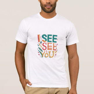 Camiseta diseñada como "Te veo".