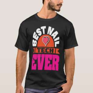 Camiseta Diseñador de esmalte de uñas cosmetólogo manicura