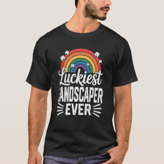 Camiseta Diseñador de paisajes más afortunado jamás día de 