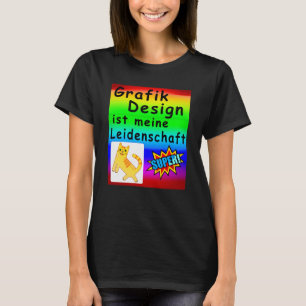 Camiseta Diseñador gráfico dice artista ingenioso