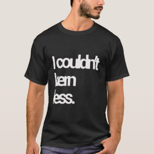 Camiseta Diseñador Gráfico No Podía Quern Menos Sarcast De 