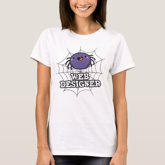 Camiseta Diseñador Web Funny Spider Pun (Anverso)