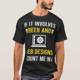 Camiseta Diseñadores de diseño de Beer y Web Design