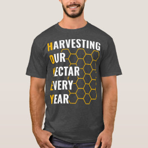 Camiseta Diseñar a los hombres la miel cosechando nuestro n