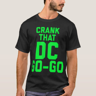 Camiseta Diseñar para Washington DC Go Go Go