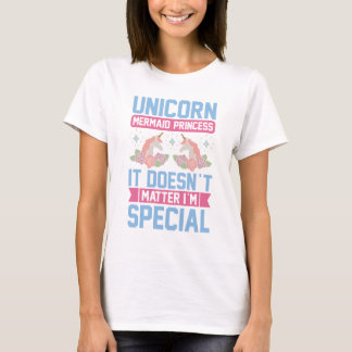 Camiseta Diseñar princesa de sirena unicornio no importa