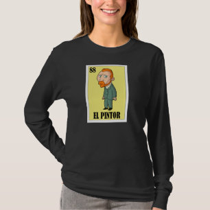 Camiseta Diseño artístico español Bingo mexicano El Pintor 