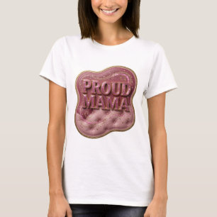 Camiseta Diseño Artístico Gold PROUD MAMA