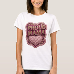 Camiseta Diseño audaz PROUD MAMA Dorado elegante
