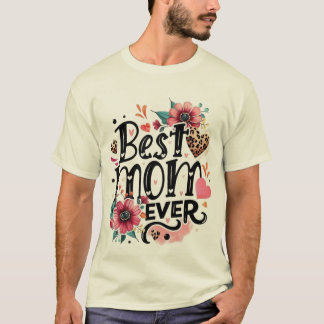 Camiseta diseño audaz y hermoso "Mejor Mamá del Mundo"
