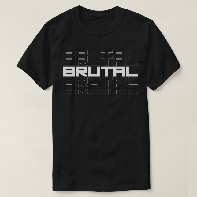 Camiseta Diseño Brutal de texto negrita (Diseño del anverso)