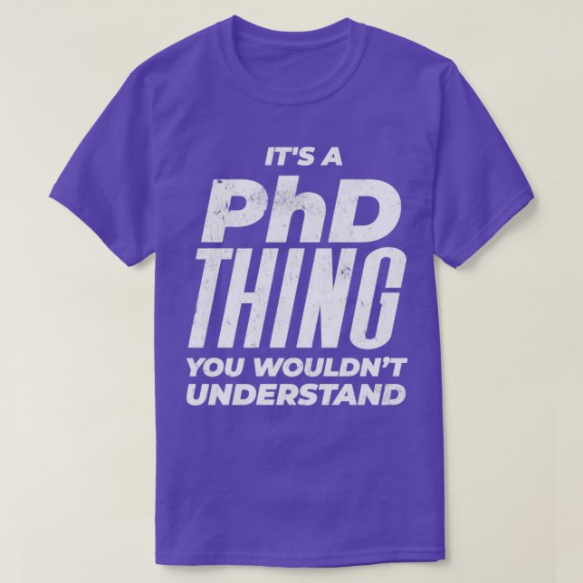 Camiseta Diseño con problemas de Phd (Diseño del anverso)