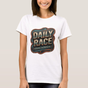 Camiseta Diseño Crisp Gold CARRERA DIARIA SIN SENTIDO