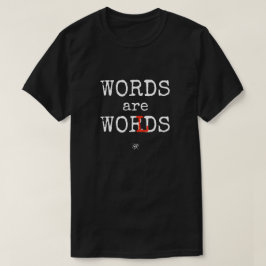 Camiseta Diseño de amante del lenguaje Palabras son mundos