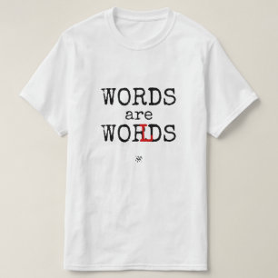 Camiseta Diseño de amante del lenguaje Palabras son mundos