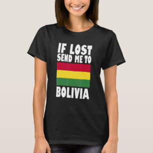 Camiseta Diseño de bandera boliviana si me pierden, envíenm