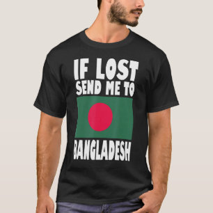 Camiseta Diseño de Bandera de Bangladesh Si se pierde, enví