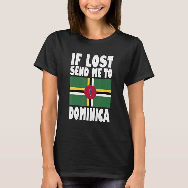 Camiseta Diseño de bandera de Dominica Si me pierdes, envía (Anverso)