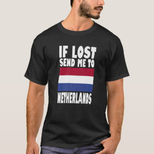 Camiseta Diseño de bandera de los Países Bajos Si se pierde