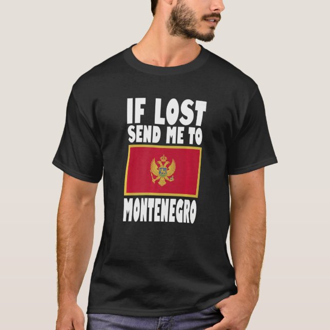Camiseta Diseño de bandera de Montenegro Si se pierde, enví (Anverso)