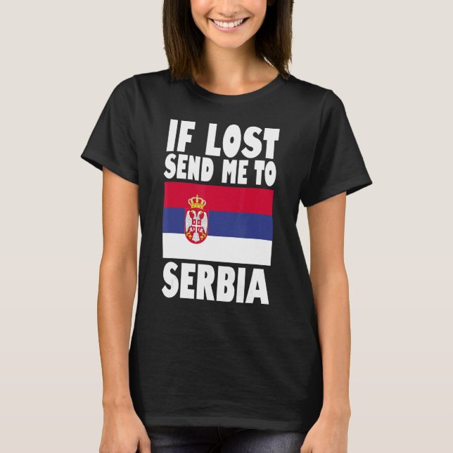 Camiseta Diseño de bandera de Serbia Si se pierde, envíame  (Anverso)