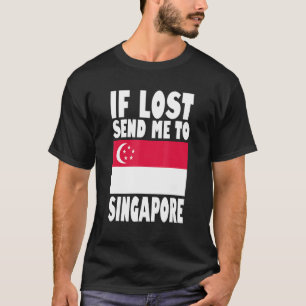 Camiseta Diseño de bandera de Singapur Si se pierde, envíam