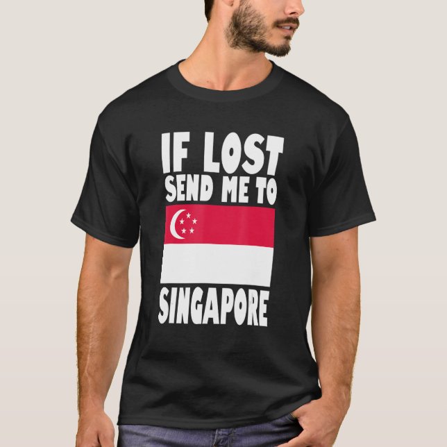 Camiseta Diseño de bandera de Singapur Si se pierde, envíam (Anverso)