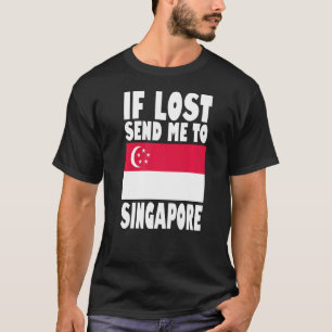 Camiseta Diseño de bandera de Singapur Si se pierde, envíam