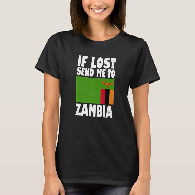 Camiseta Diseño de bandera de Zambia Si me pierden, envíenm (Anverso)