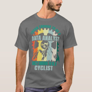 Camiseta Diseño de Biker de Data Analyst