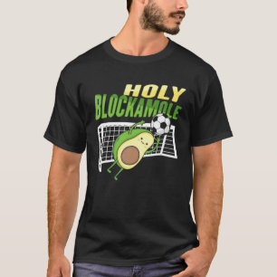 Camiseta Diseño De Blockamole Sagrado Para Un Arquero De F